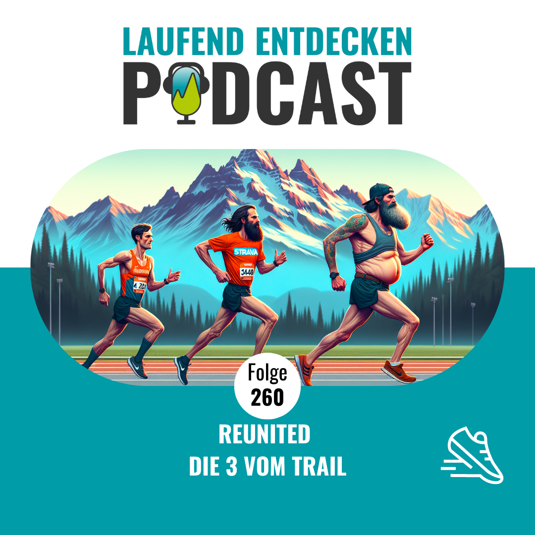 Laufend Entdecken Podcast - Der österreichische Laufpodcast