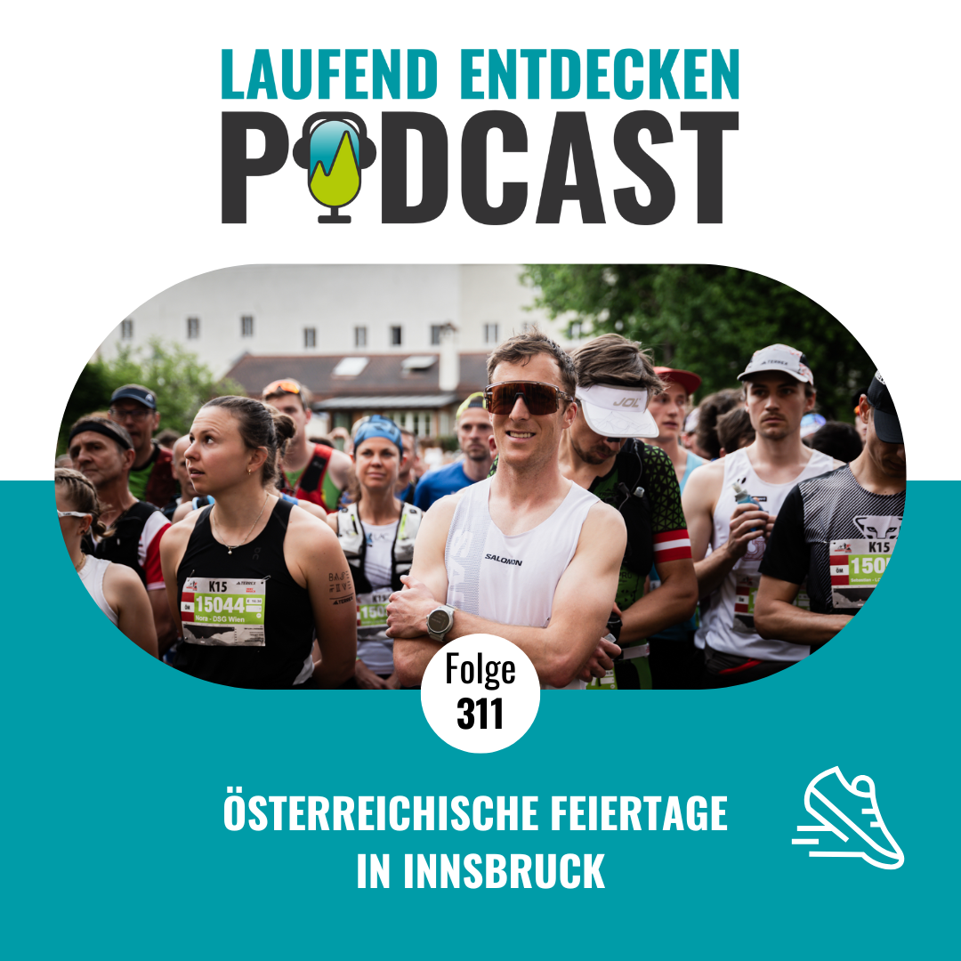 Laufend Entdecken Podcast - Der österreichische Laufpodcast